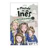 O mundo da Ines - Aos 13 tudo se complica - Libro 3 (edición en portugués)