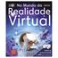 No Mundo da Realidade Virtual