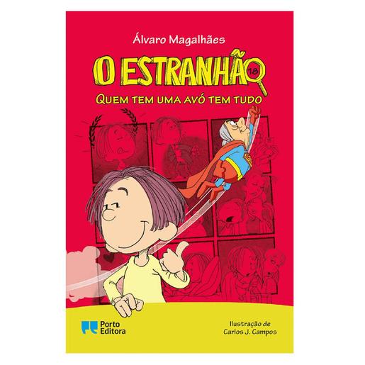 O Estranhão - Quem tem uma avó tem tudo